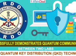 DRDO successfully demonstrates quantum communication between two labs