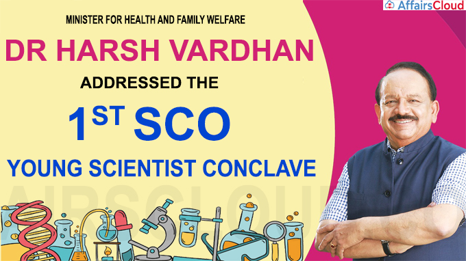 Dr Harsh Vardhan addresses the 1st SCO Young Scientist Conclave held virtually