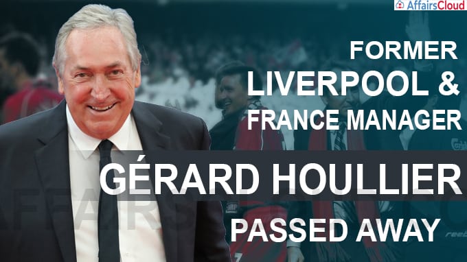 Gérard Houllier, former Liverpool and France manager, dies aged 73