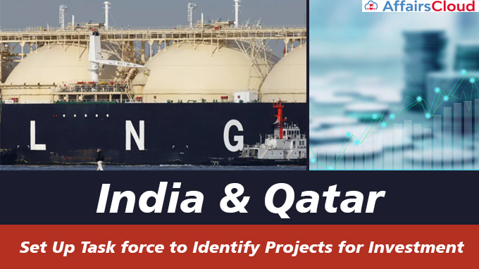 India,-Qatar-set-up-task-force-to-identify-projects-for-investment