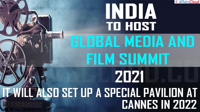India to host Global Film Summit in 2021