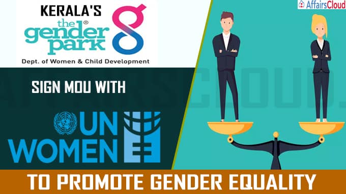 Kerala's Gender Park to sign MoU with UN Women