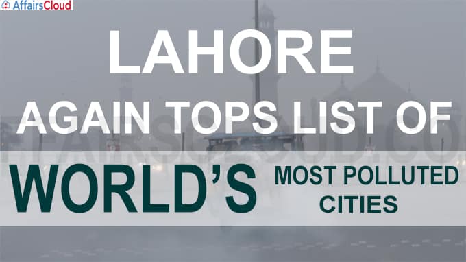 Lahore again tops list of world’s most polluted cities
