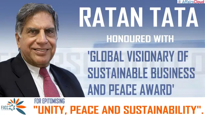 Ratan Tata honoured with 'Global Visionary of Sustainable Business and Peace'