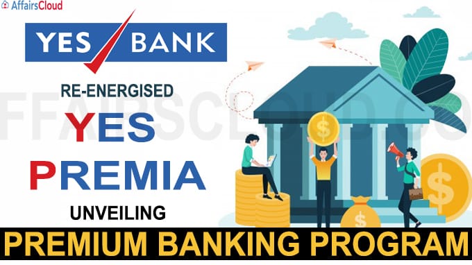 Yes Bank has re-energised YES Premia