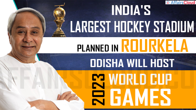 india's largest hockey stadium planned in rourkela