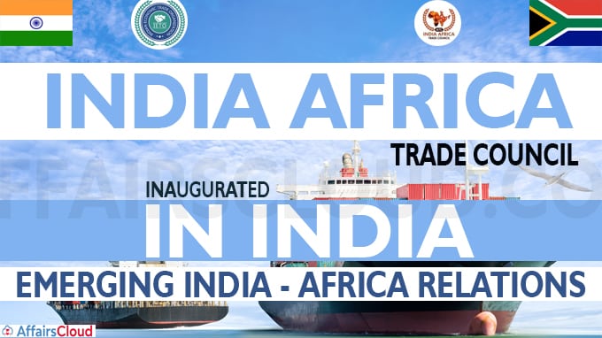 India Africa Trade Council inaugurated in India