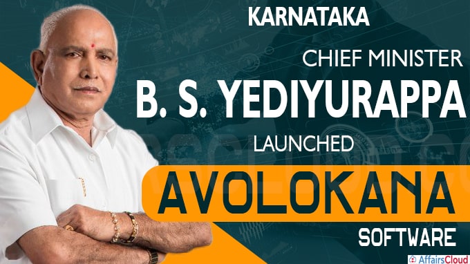 Karnataka CM Yediyurappa launches Avalokana software