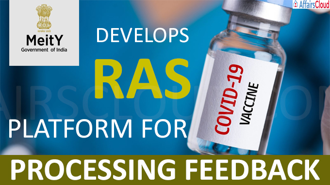 MeitY develops RAS platform for processing feedback