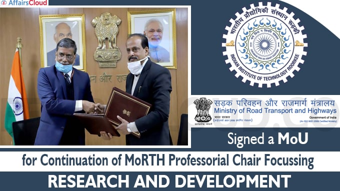MoRTH IIT Roorkee signed MOU for Professorial chair focussing on research and development