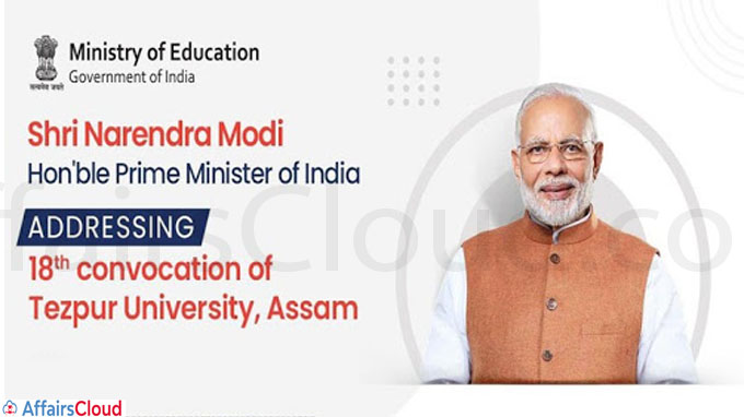 PM Modi addresses 18th Convocation of Tezpur University in Assam