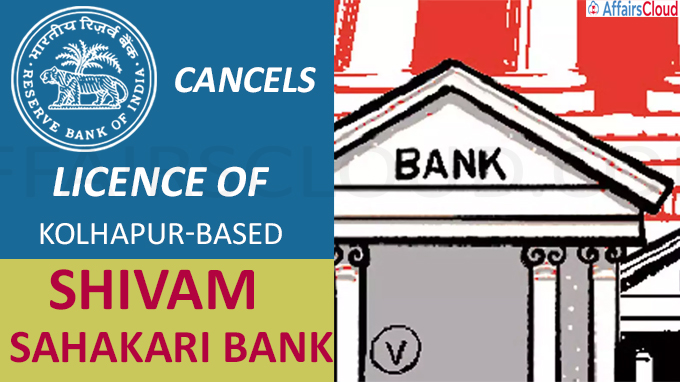 RBI cancels licence of Kolhapur-based Shivam Sahakari Bank