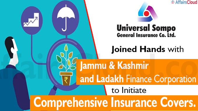 Universal Sompo General Insurance Company Ltd partners with Jammu & Kashmir