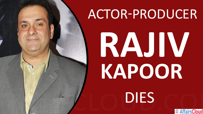 Actor-producer Rajiv Kapoor dies at 58