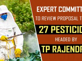 Expert committee to review proposal to ban 27 pesticides headed by TP Rajendran