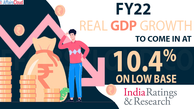FY22 real GDP growth to come in at 10-4 pc