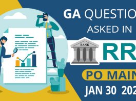 GA Questions asked in RRB PO Main - Jan 30 2021