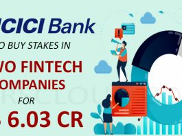 ICICI Bank to buy stakes in two fintech companies