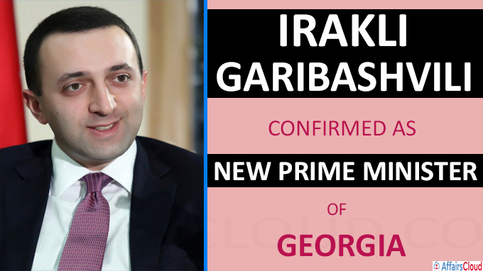 Irakli Garibashvili Confirmed as New Prime Minister of Georgia