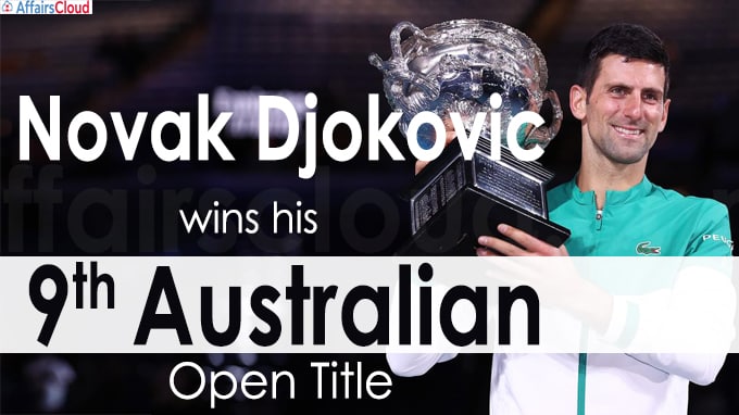 Novak Djokovic wins his 9th Australian Open title