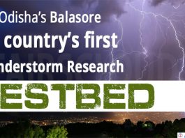 Odisha’s Balasore to get country’s first thunderstorm research testbed