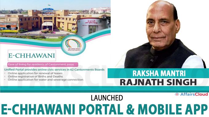 Raksha Mantri launches E-Chhawani portal & mobile app