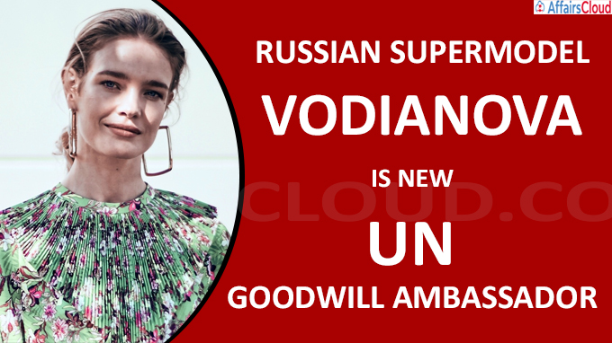 Russian supermodel Vodianova is new UN goodwill ambassador