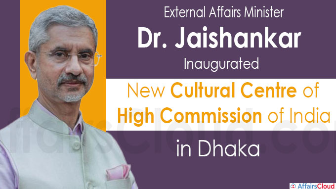 EAM Dr. Jaishankar inaugurates new Cultural Centre of High Commission