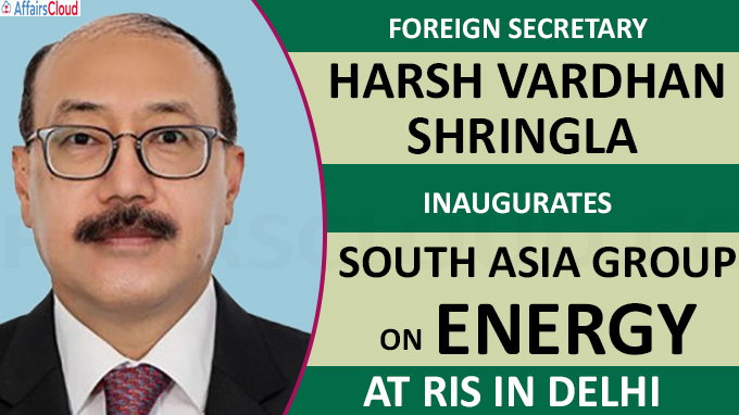Foreign Secretary inaugurates the South Asia Group on Energy at RIS in Delhi