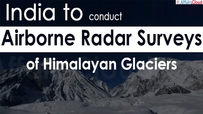 India to conduct airborne radar surveys