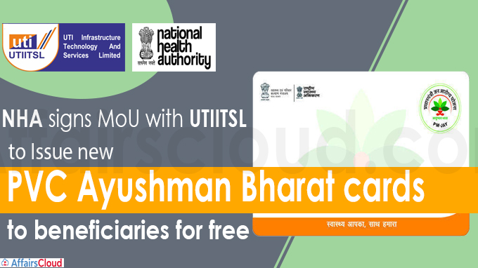 NHA signs MoU with UTIITSL to issue new PVC Ayushman Bharat cards