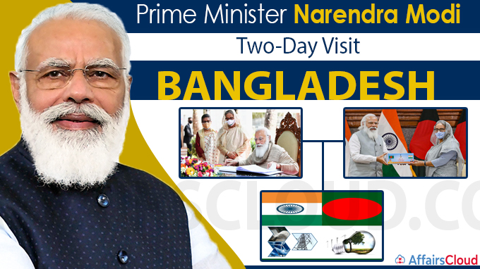 PM Modi's Two-Day Visit To Bangladesh