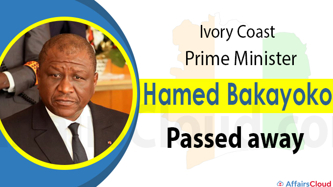 Prime Minister of Ivory Coast Hamed Bakayoko passes away