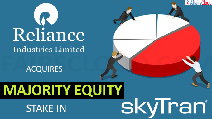 RIL acquires majority equity stake in skyTran