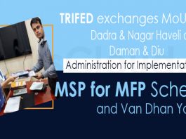 TRIFED exchanges MoU with the Dadra &Nagar Haveli