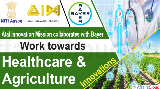 Atal Innovation Mission collaborates with Bayer