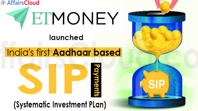 ETMONEY launches India's first Aadhaar based SIP payments