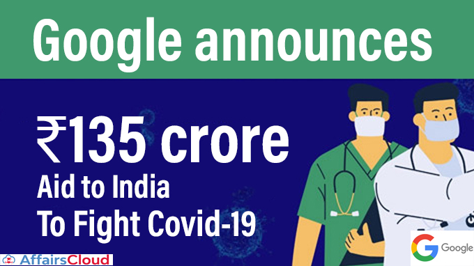 Google-announces-₹135-crore-aid-to-India-to-fight-Covid-19