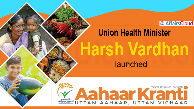 Harsh Vardhan launched a new mission called `Aahaar Kranti’