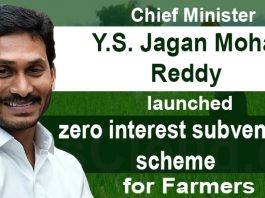Jagan launches zero interest subvention scheme for farmers