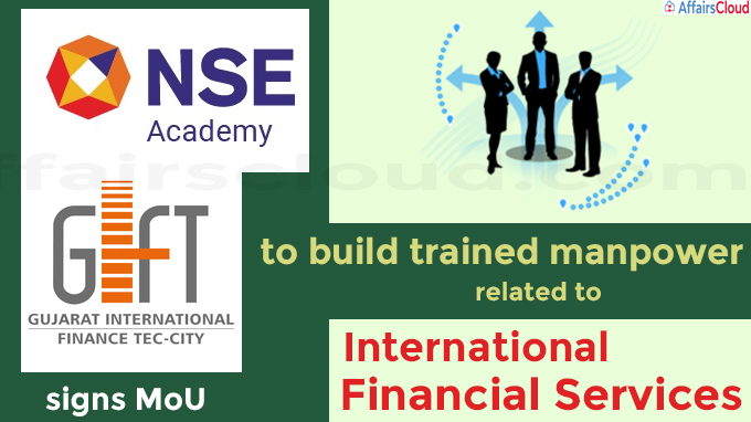 NSE Academy signs MoU with Gujarat International Finance