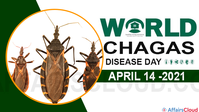 World Chagas Disease Day 2021