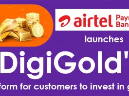Airtel Payments Bank launches 'DigiGold' platform for customers to invest in gold