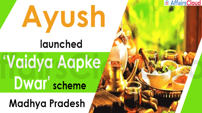 Ayush launches ‘Vaidya Aapke Dwar’ scheme