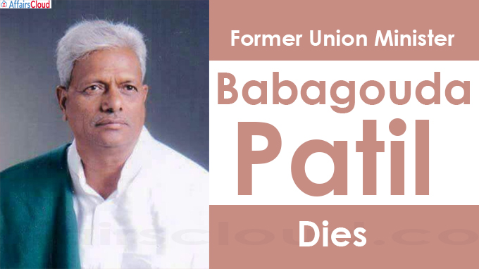 Former Union Minister Babagouda Patil dead