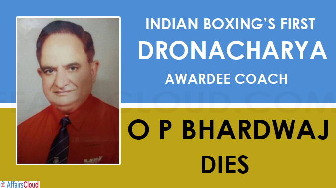 Indian boxing’s first Dronacharya awardee coach O P Bhardwaj dies