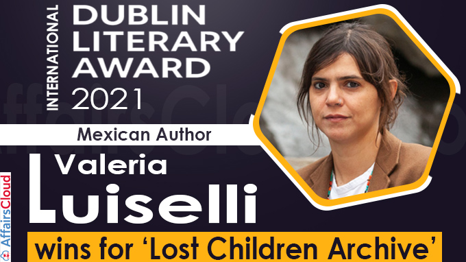 International Dublin Literary Award Mexican author Valeria Luiselli wins