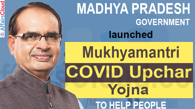 MP govt launches Mukhyamantri COVID Upchar Yojna to help people