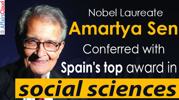 Nobel Laureate Amartya Sen conferred with Spain's top award