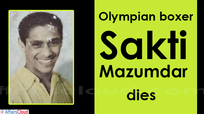 Olympian boxer Sakti Mazumdar dies